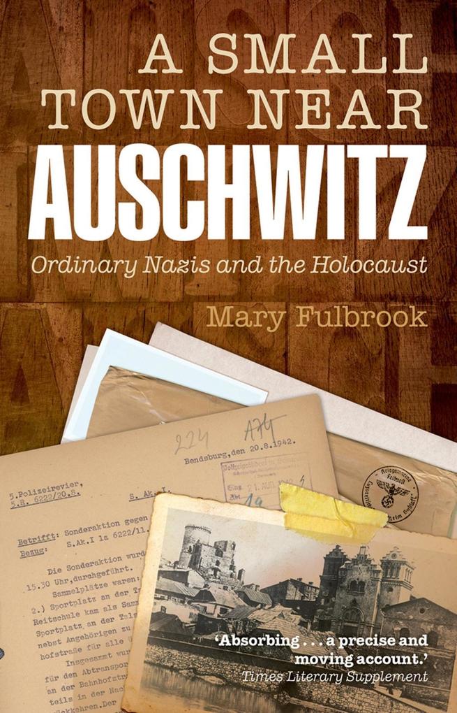 A Small Town Near Auschwitz.pdf