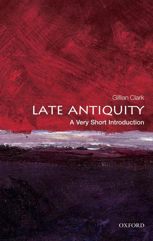 Produktbild: Late Antiquity | Gillian Clark
