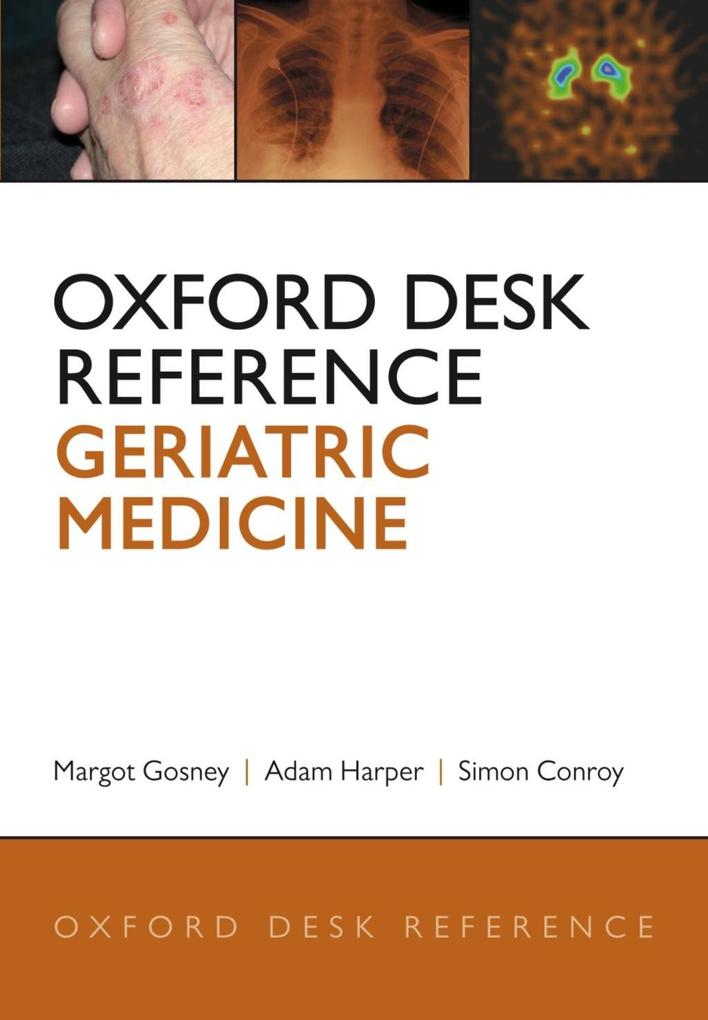 Oxford Desk Reference: Geriatric Medicine.pdf