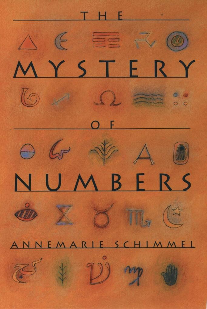 Produktbild: The Mystery of Numbers | Annemarie Schimmel