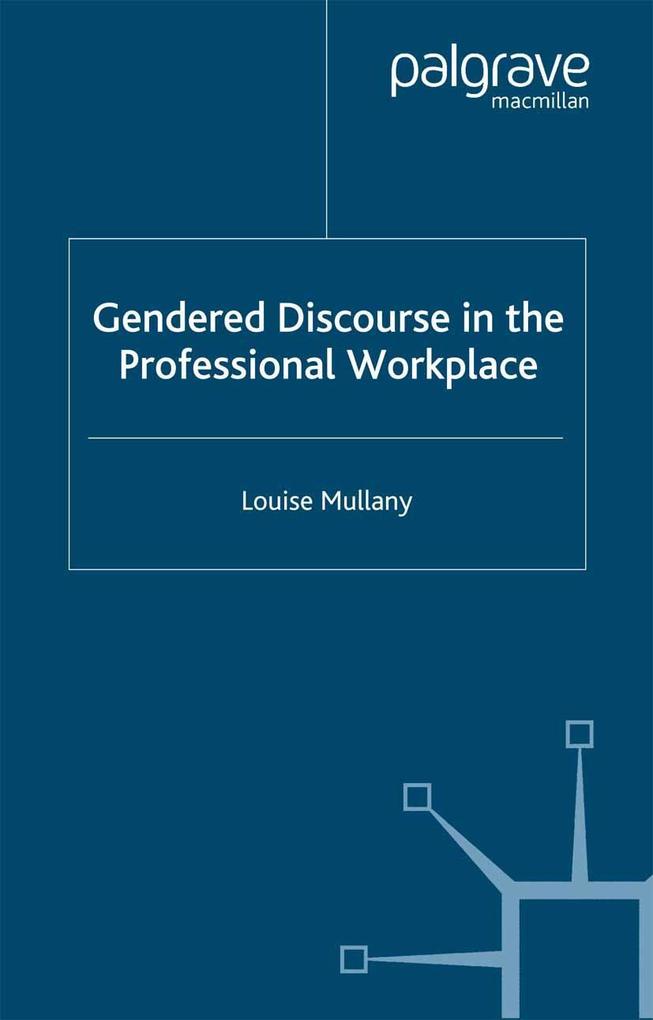 Gendered Discourse in the Professional Workplace.pdf