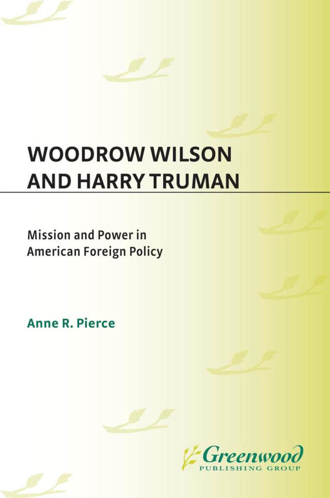 Produktbild: Woodrow Wilson and Harry Truman | Anne Pierce
