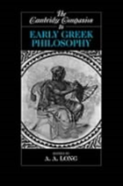 Cambridge Companion to Early Greek Philosophy.pdf