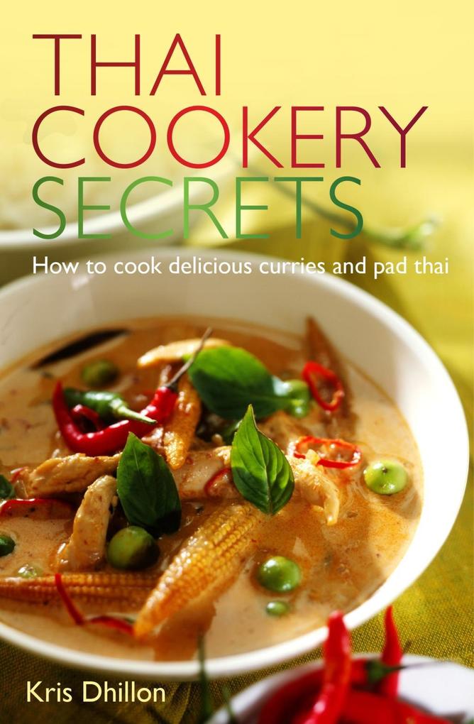 Produktbild: Thai Cookery Secrets | Kris Dhillon
