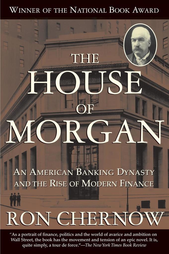 Produktbild: The House of Morgan | Ron Chernow