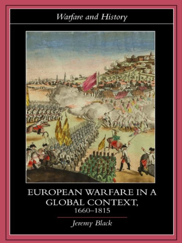 European Warfare in a Global Context, 1660-1815.pdf