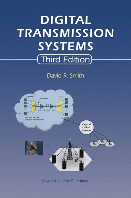 Weitere Ansicht: Digital Transmission Systems | David R. Smith