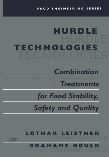 Weitere Ansicht: Hurdle Technologies: Combination Treatments for Food Stability, Safety and Quality | Grahame W. Gould, Lothar Leistner