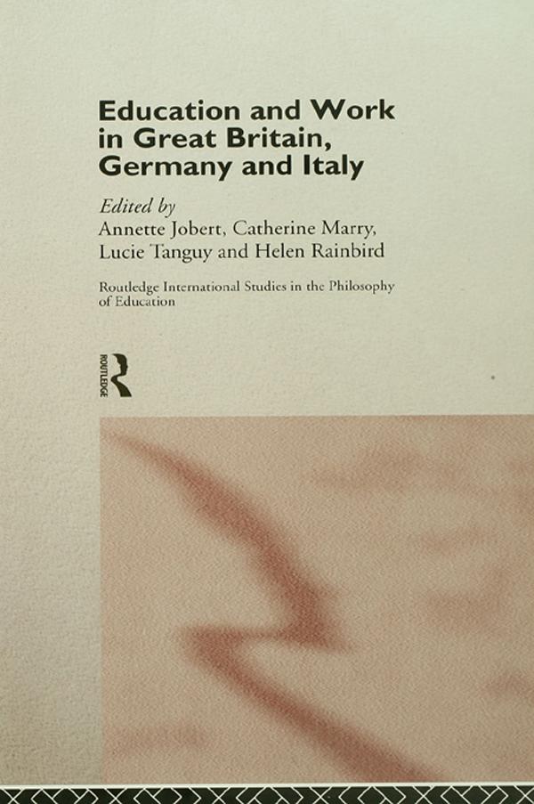 Education and Work in Great Britain, Germany and Italy.pdf