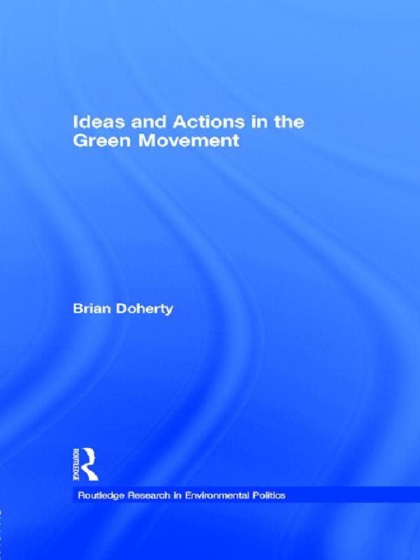 Ideas and Actions in the Green Movement.pdf