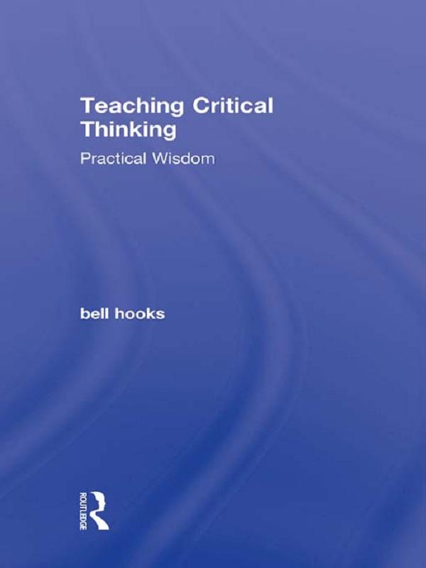 Produktbild: Teaching Critical Thinking | bell hooks