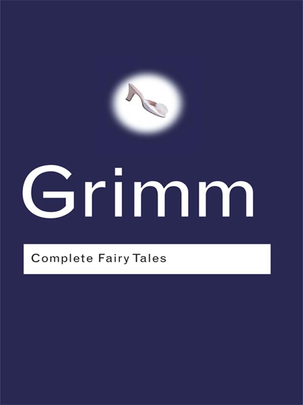Produktbild: Complete Fairy Tales | Jacob Grimm, Wilhelm Grimm