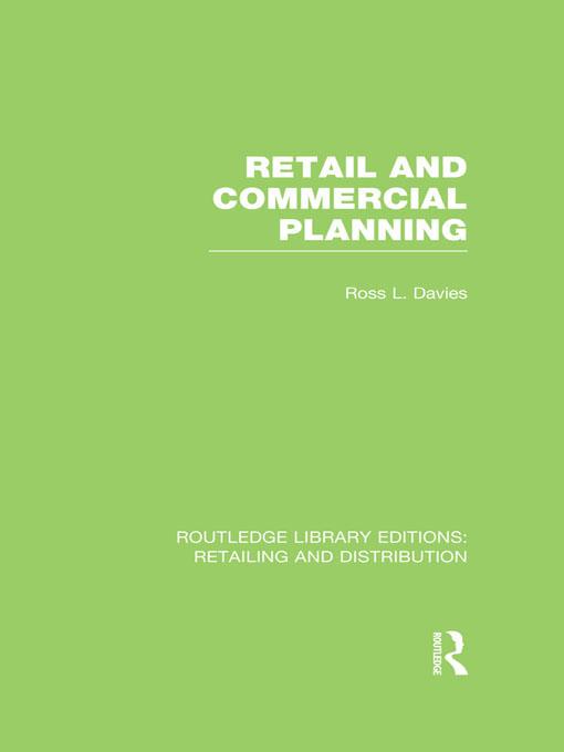 Retail and Commercial Planning (RLE Retailing and Distribution).pdf