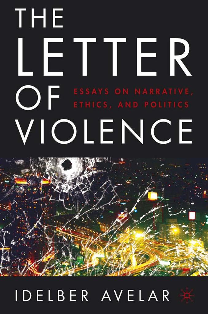 Produktbild: The Letter of Violence | I. Avelar
