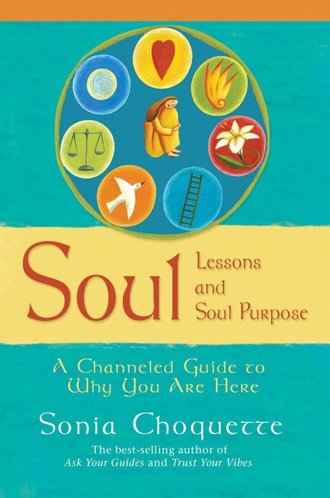 Soul Lessons and Soul Purpose.pdf