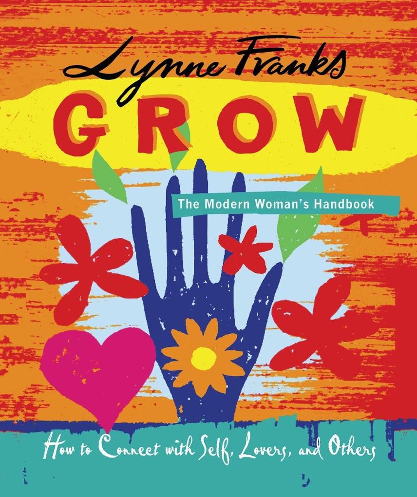 Grow - The Modern Womans Handbook.pdf
