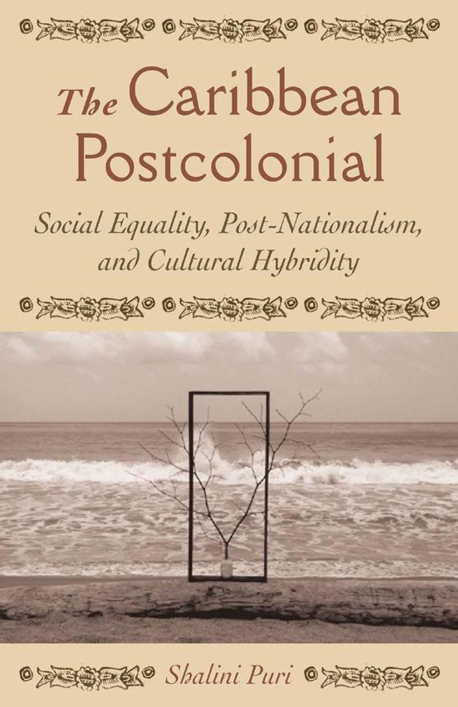 Produktbild: The Caribbean Postcolonial | Shalini Puri