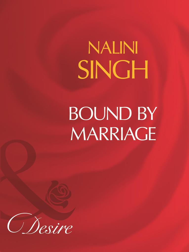 Produktbild: Bound By Marriage | Nalini Singh