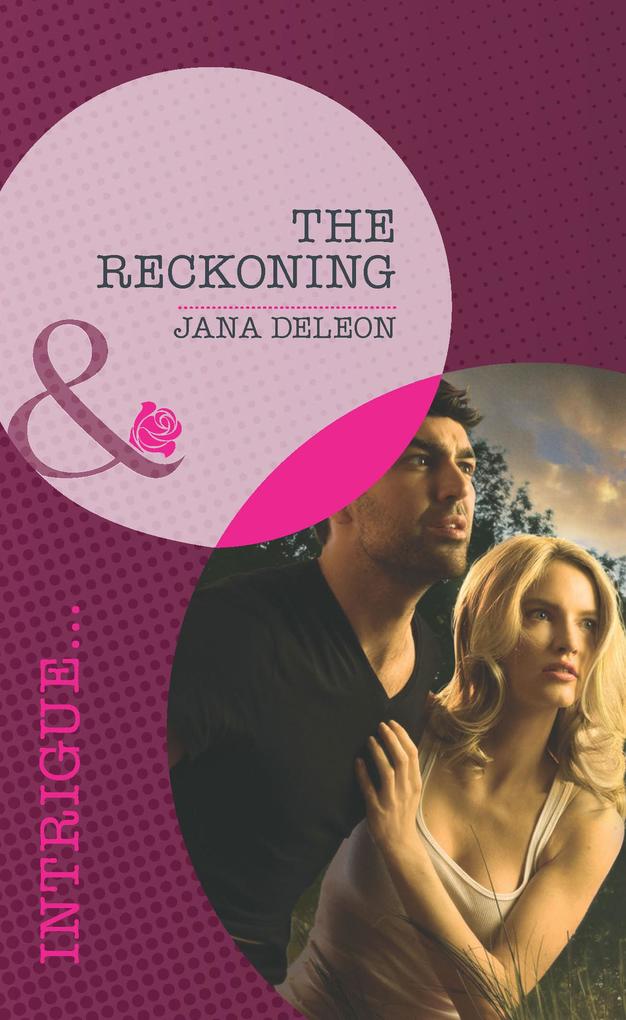 The Reckoning (Mills & Boon Intrigue) (Mystere Parish, Book 1).pdf