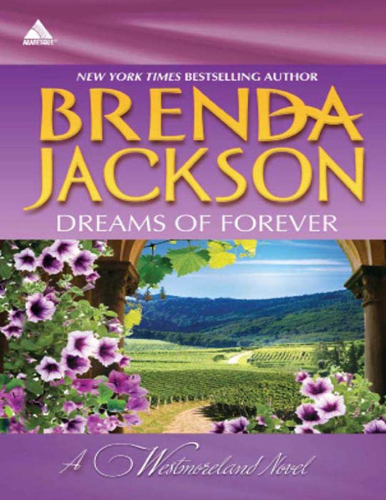 Dreams of Forever: Seduction, Westmoreland Style (The Westmorelands, Book 10) / Spencers Forbidden Passion (The Westmorelands, Book 11) (Mills & Boon Kimani Arabesque).pdf