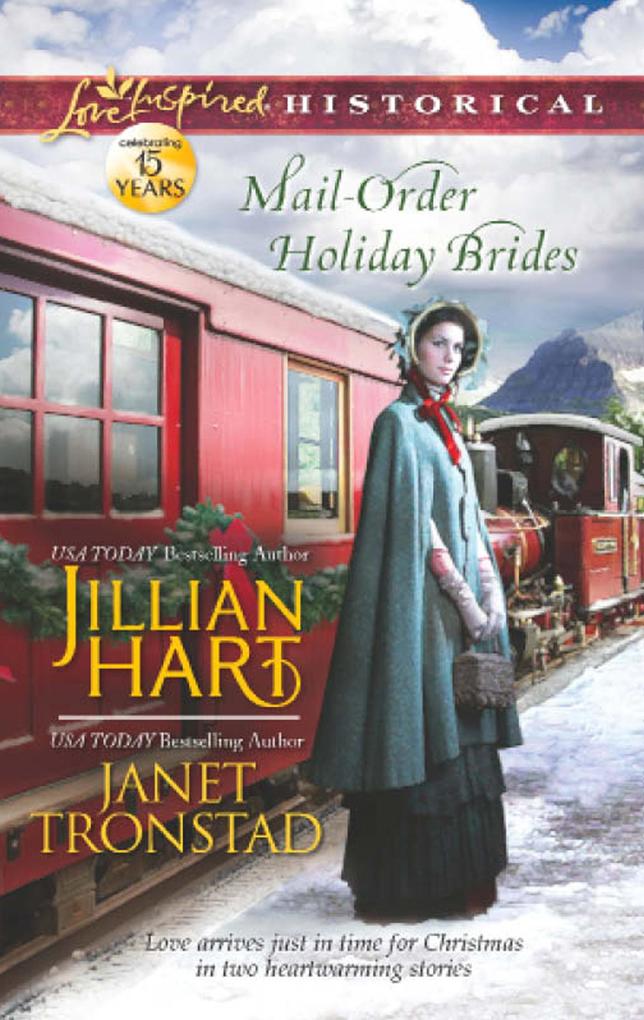Produktbild: Mail-Order Holiday Brides | Jillian Hart, Janet Tronstad