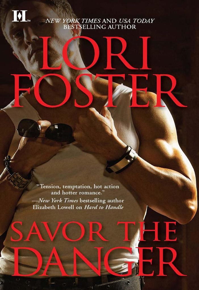Produktbild: Savor the Danger | Lori Foster