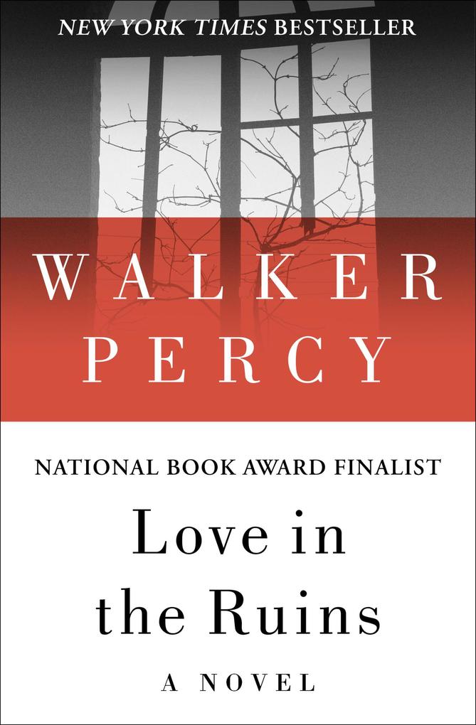 Produktbild: Love in the Ruins | Walker Percy