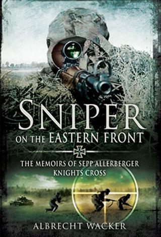 Produktbild: Sniper on the Eastern Front | Albrecht Wacker
