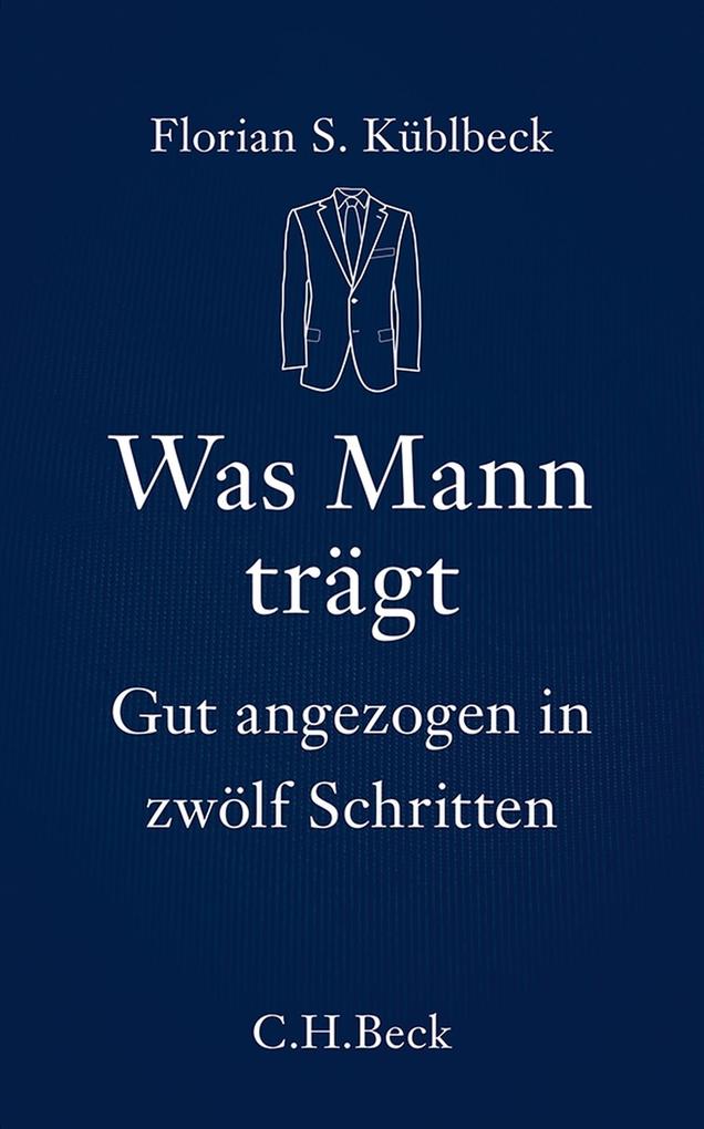 Produktbild: Was Mann trägt | Florian S. Küblbeck