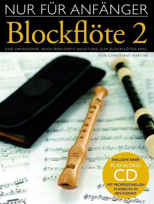 Nur Für Anfänger, Blockflöte, m. MP3-CD. Bd.2.pdf