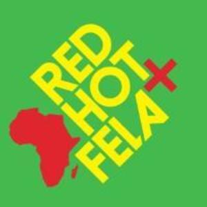 Produktbild: Red Hot + Fela | Fela Kuti