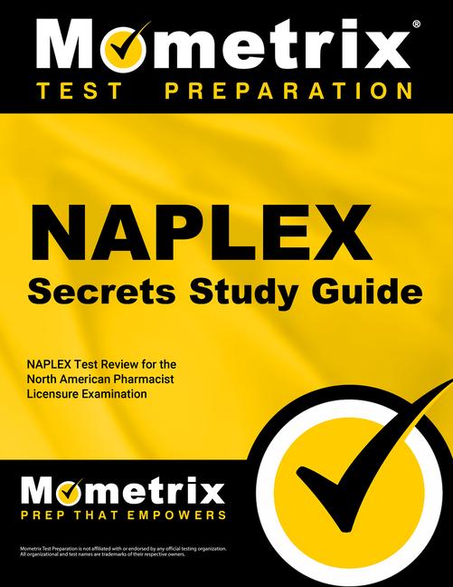 Naplex Secrets Study Guide: Naplex Test Review for the North American Pharmacist Licensure Examination.pdf