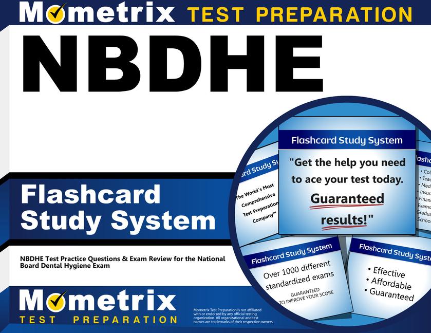 Nbdhe Flashcard Study System: Nbdhe Test Practice Questions & Exam Review for the National Board Dental Hygiene Exam.pdf