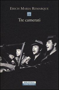 Produktbild: Tre camerati | Erich Maria Remarque