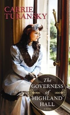 The Governess of Highland Hall: Edwardian Brides.pdf