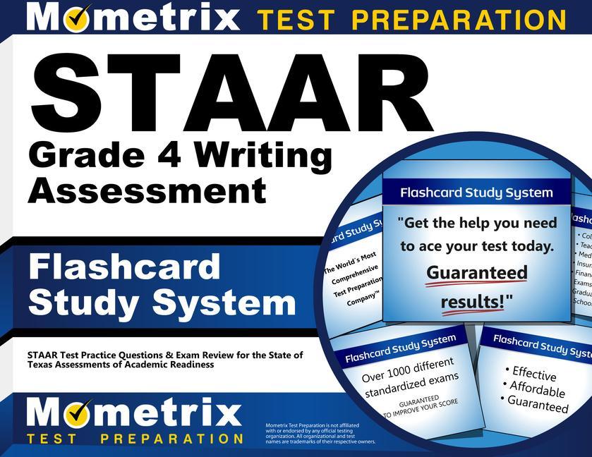 Staar Grade 4 Writing Assessment Flashcard Study System: Staar Test Practice Questions & Exam Review for the State of Texas Assessments of Academic Re.pdf