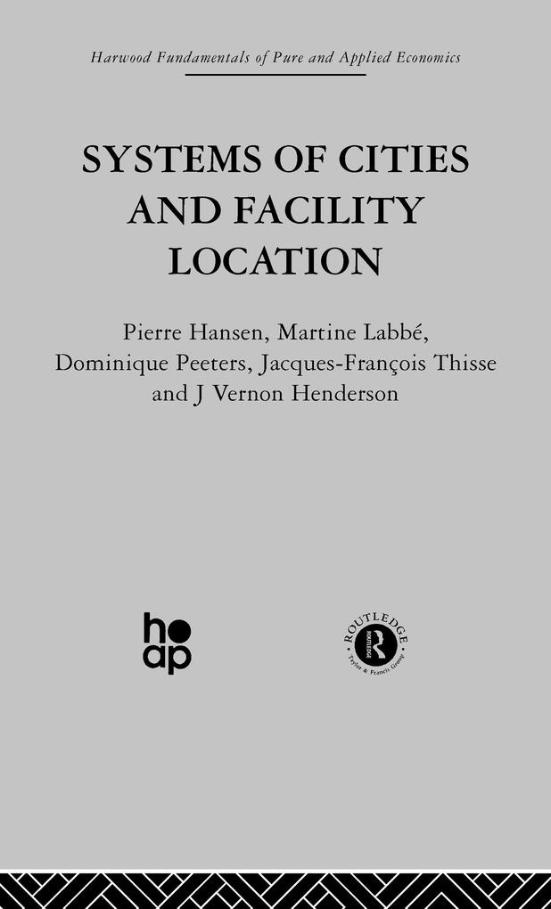 Systems of Cities and Facility Location.pdf