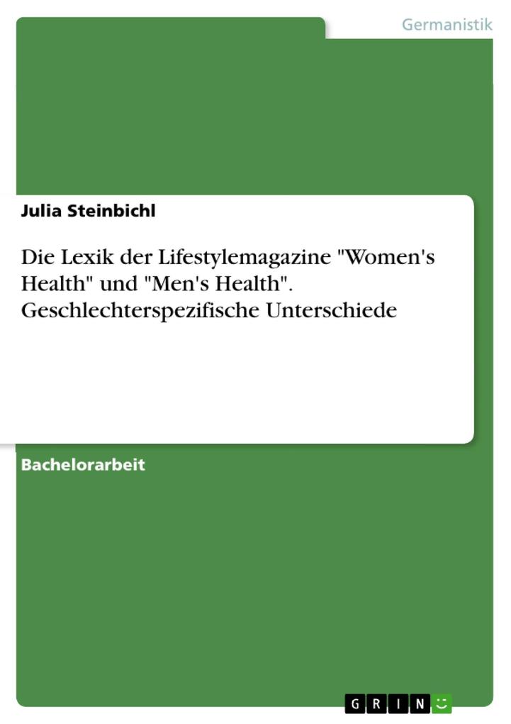 Eine Untersuchung geschlechterspezifischer Unterschiede in der Lexik der Lifestylemagazine Womens Health und Mens Health.pdf