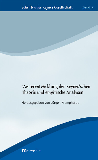 Weiterentwicklung der Keynesschen Theorie und empirische Analysen.pdf