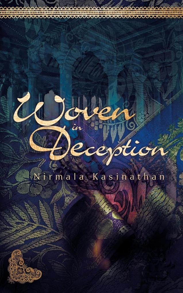 Produktbild: Woven in Deception | Nirmala Kasinathan