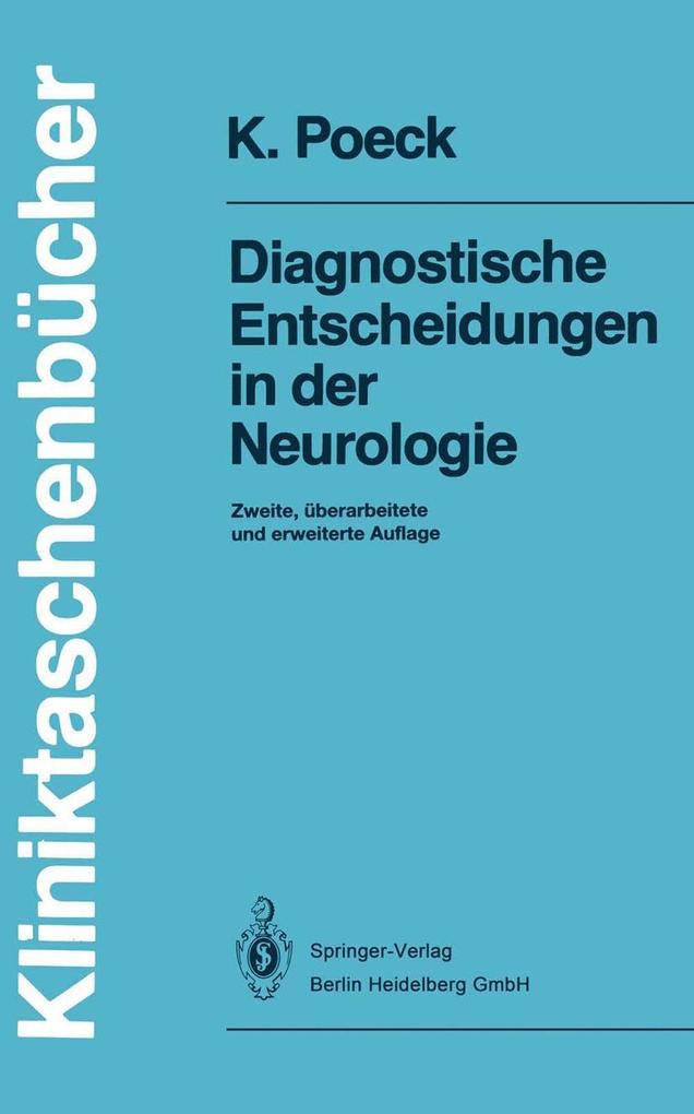 Produktbild: Diagnostische Entscheidungen in der Neurologie | Klaus Poeck