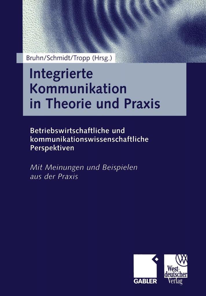 Integrierte Kommunikation in Theorie und Praxis.pdf