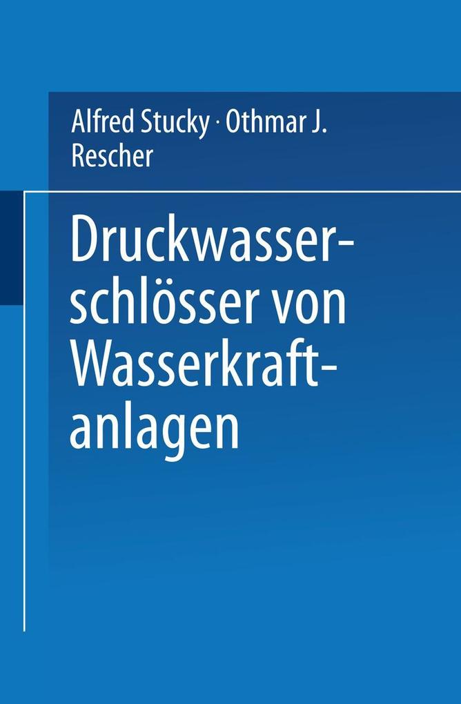Druckwasserschlösser von Wasserkraftanlagen.pdf