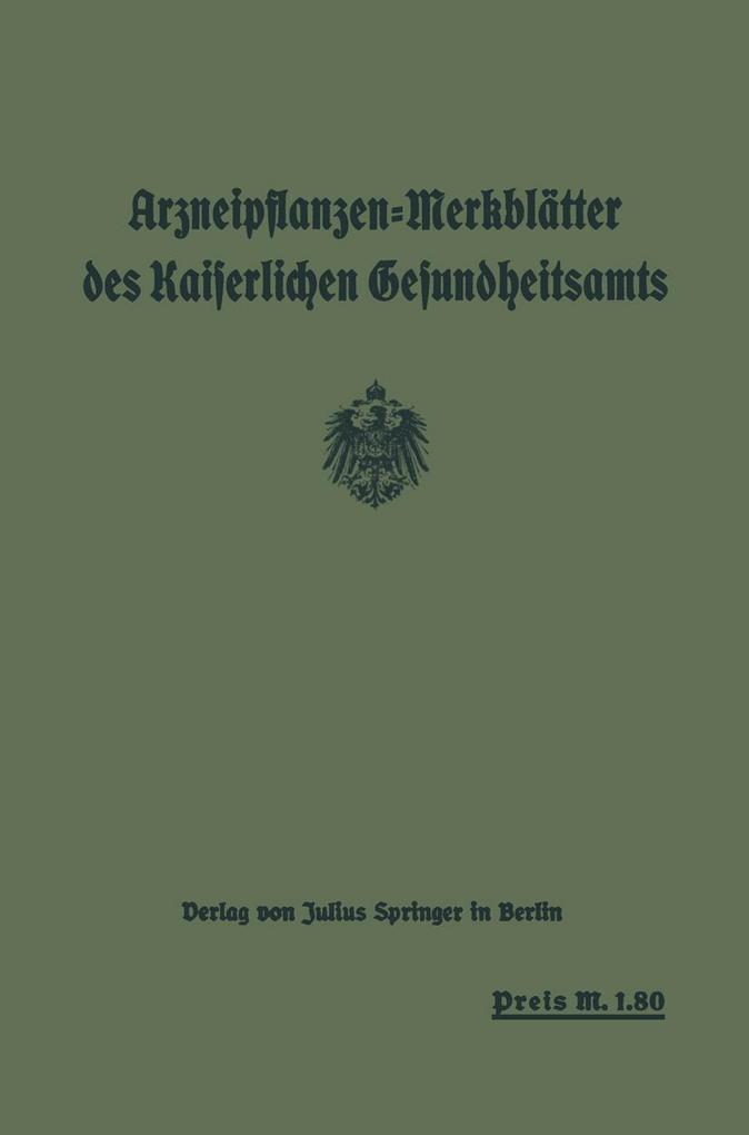 Produktbild: Arzneipflanzen-Merkblätter des Kaiserlichen Gesundheitsamts