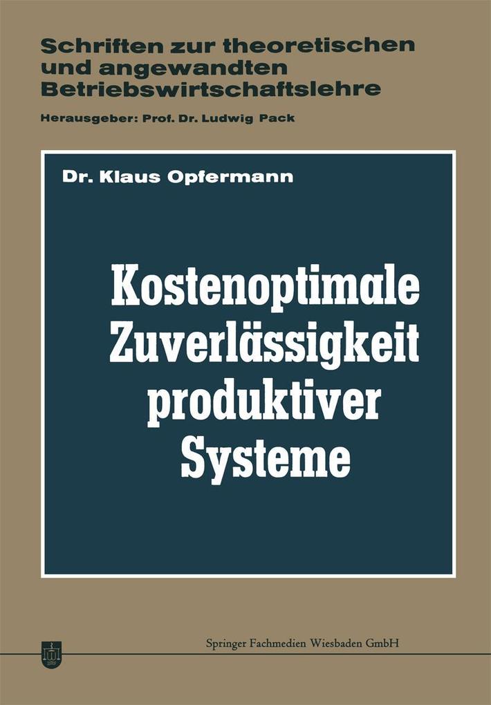 Kostenoptimale Zuverlässigkeit produktiver Systeme.pdf