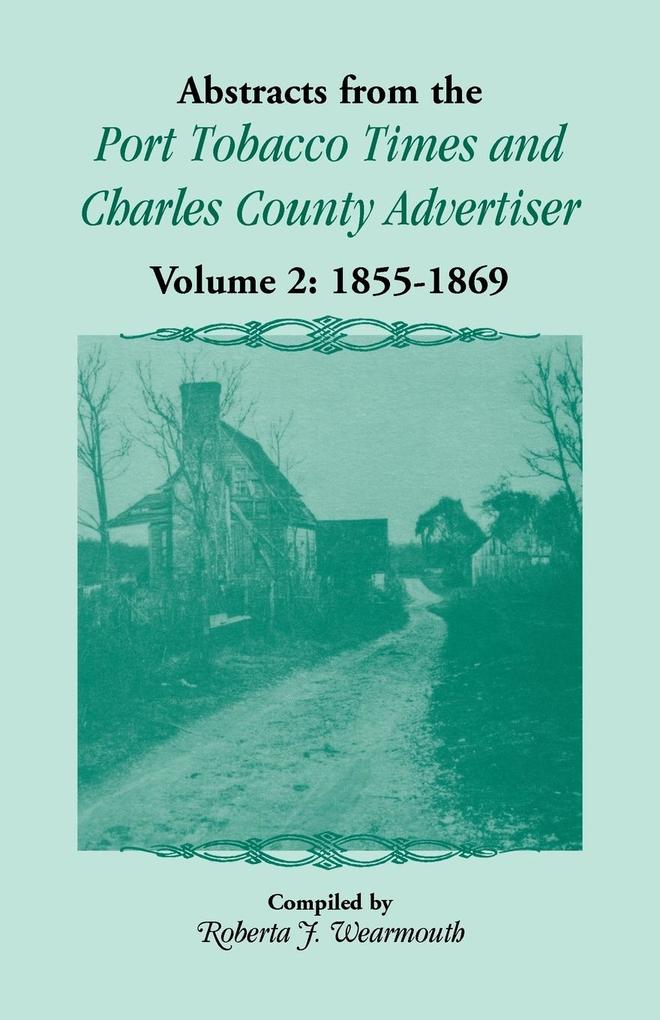 Abstracts from the Port Tobacco Times and Charles County Advertiser.pdf