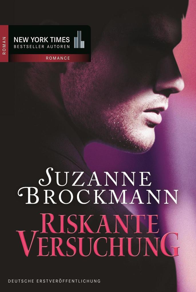 Produktbild: Riskante Versuchung | Suzanne Brockmann