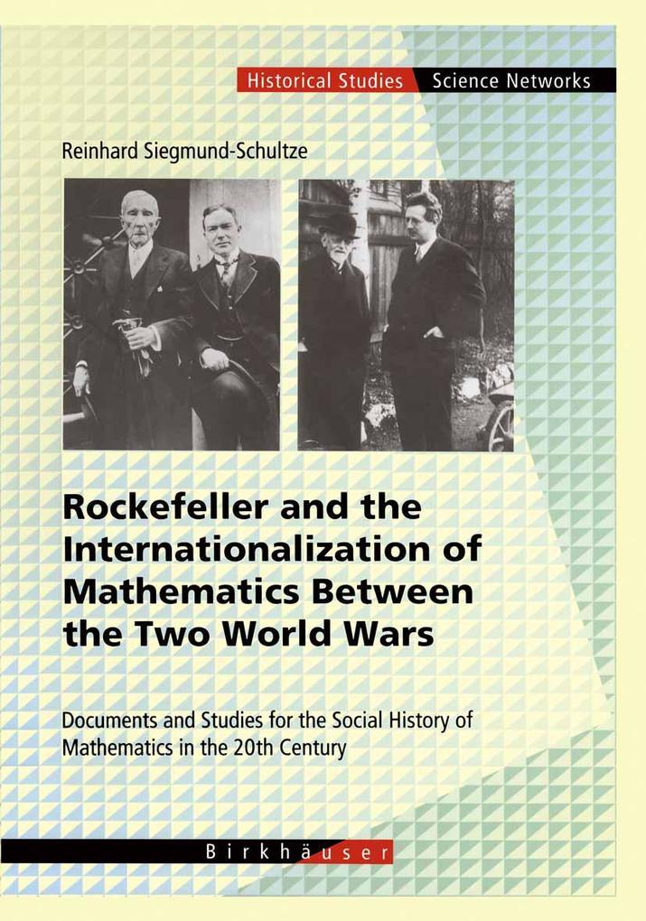 Rockefeller and the Internationalization of Mathematics Between the Two World Wars.pdf
