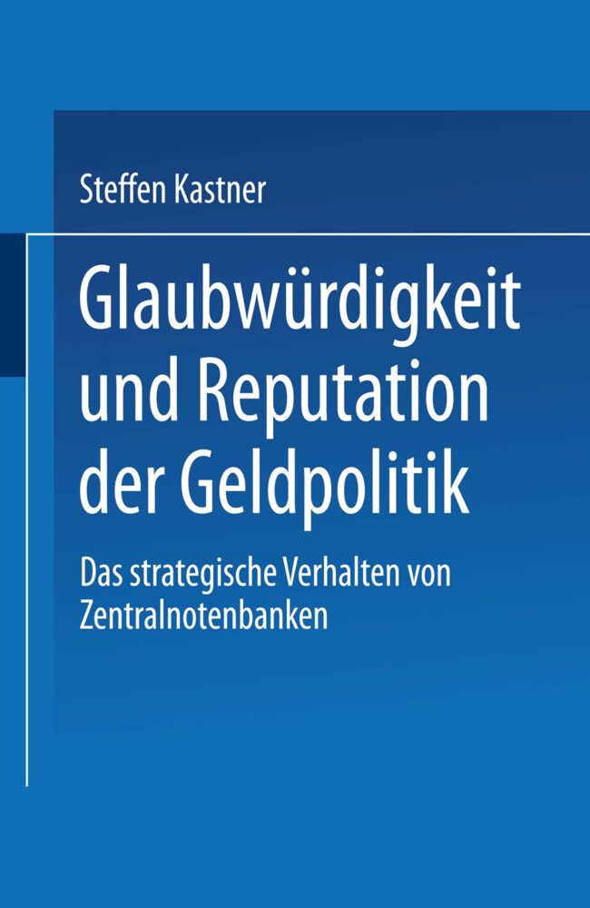 Glaubwürdigkeit und Reputation der Geldpolitik.pdf