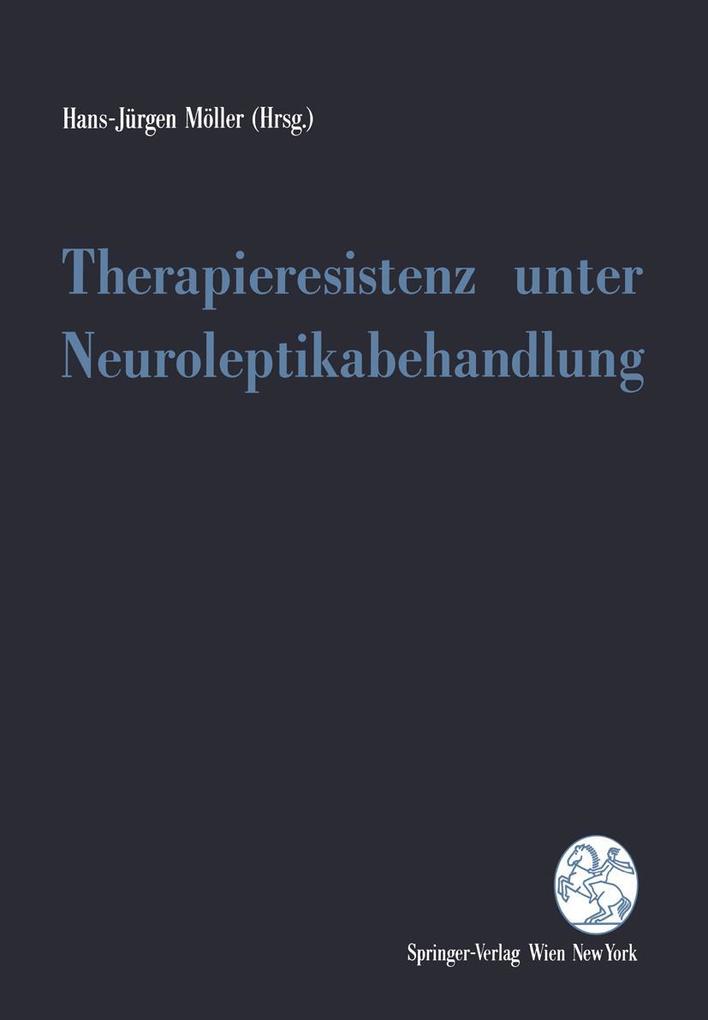 Therapieresistenz unter Neuroleptikabehandlung.pdf